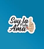 Soy La Puta Ama Laptop   Mobile Sticker
