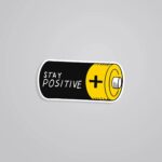 Stay Positive Motivational Stickers