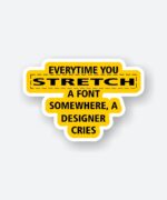 Stretch A Font Joke