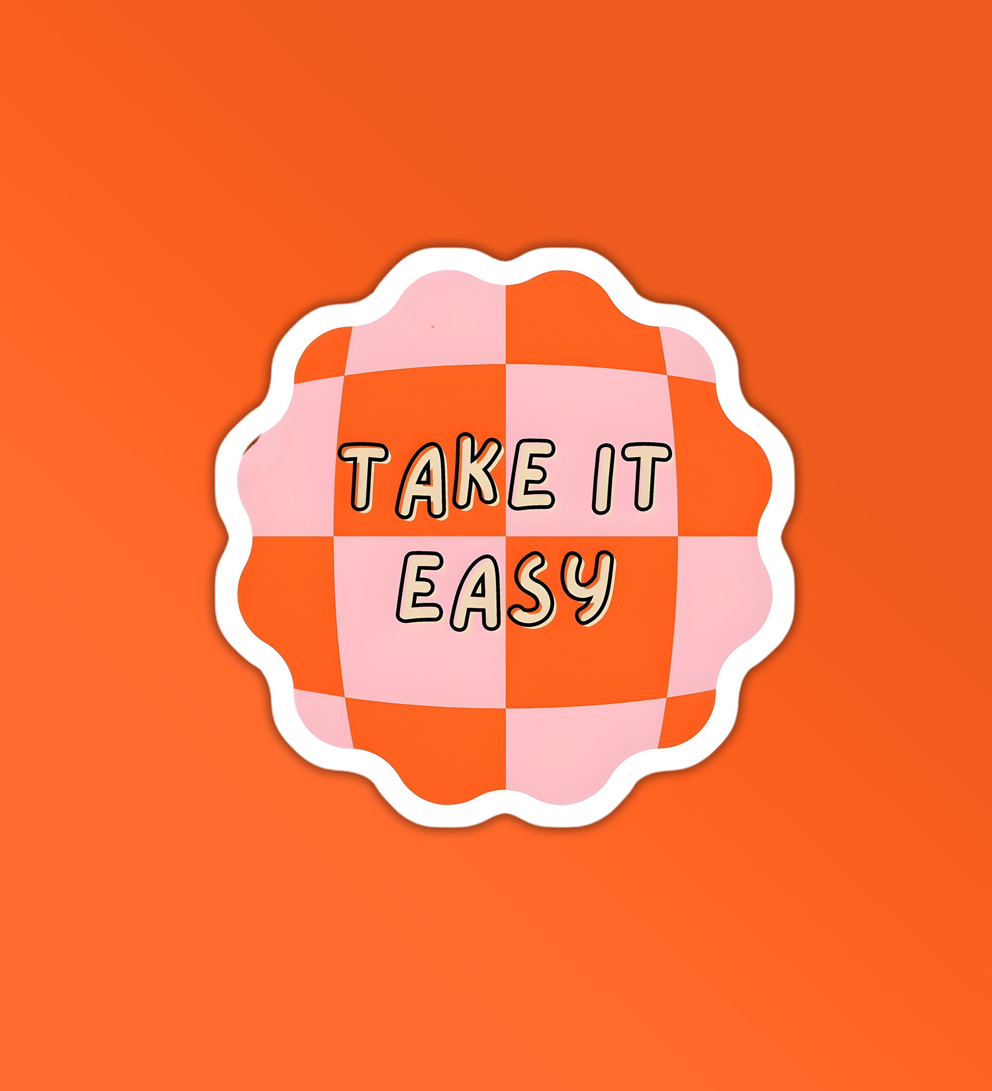 Take It Easy Sticker