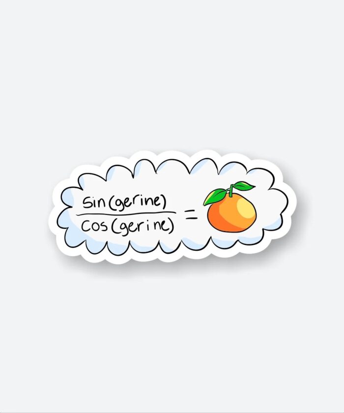 Tan Gerine Sticker