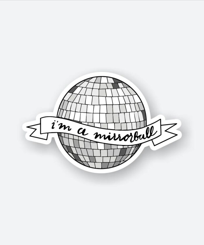 Taylor Swift Im A Mirrorball Sticker