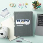 Ted Lasso Believe In Believe Sticker