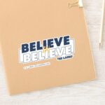 Ted Lasso Believe In Believe Sticker