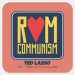 Ted Lasso Rom Communism Graphic Square Sticker