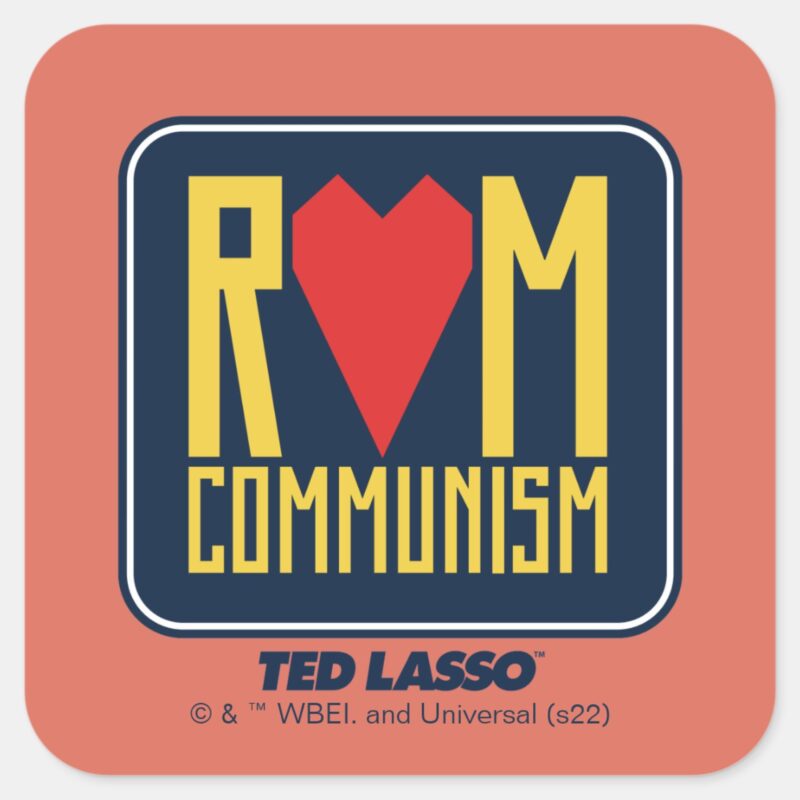 Ted Lasso Rom Communism Graphic Square Sticker