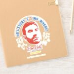 Ted Lasso Roy Kent Hes Every Where Sticker