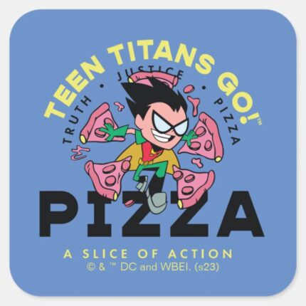 Teen Titans Go Robin Truth Justice Pizza Square Sticker