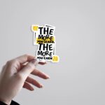 The More You Learn The More You Earn Motivational Stickers