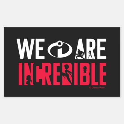The Incredibles 2 We Are Incredible Rectangular Sticker