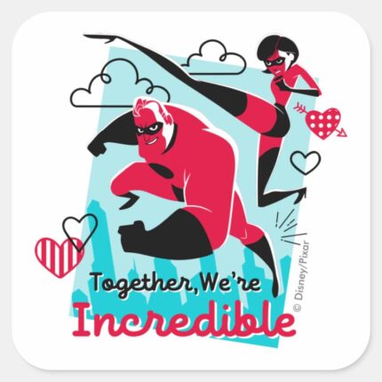 The Incredibles Were Incredible Valentine Square Sticker