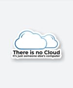 There Is No Cloud Sticker