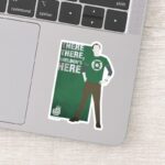 There There Sheldons Here Sticker