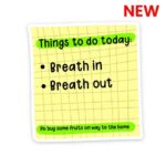 Thing To Do Today Sticker