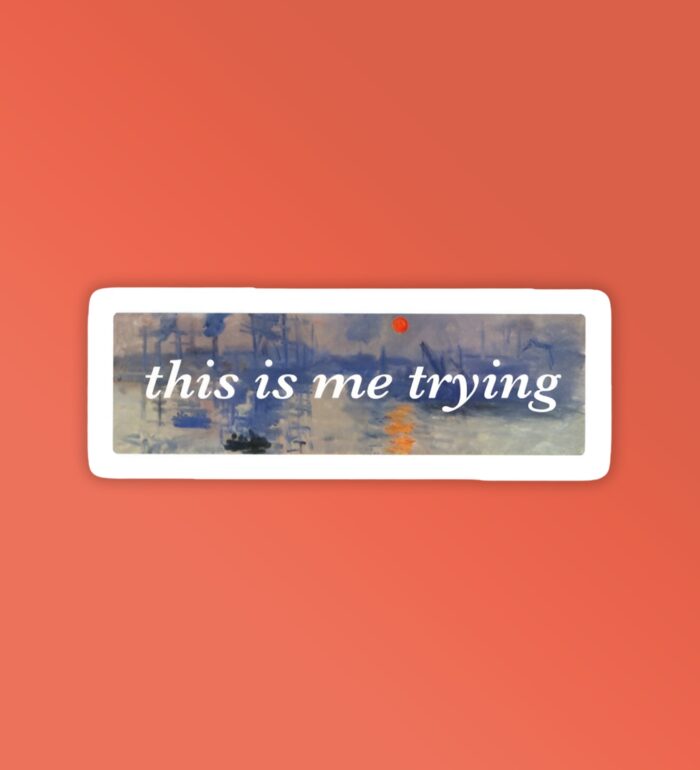 This Is Me Trying Taylor Swift Stickers