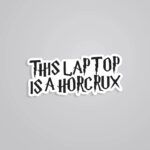 This Laptop Is A Horcrux Movies Stickers