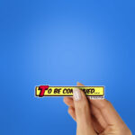 To Be Continued 1.0 Sticker