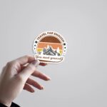Travel Far Enough You Meet Yourself Travels Stickers