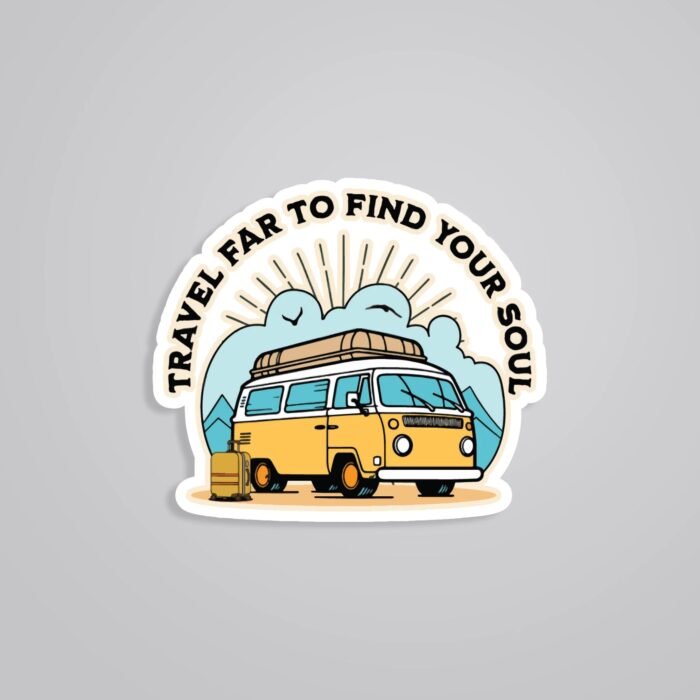 Travel Far To Find Your Soul Travels Stickers