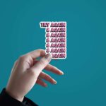 Try Again And Again Sticker