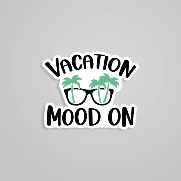 Vacation Mood On Travels Stickers