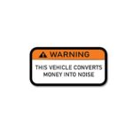 Vehicle Warning Sticker