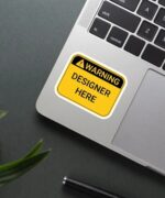 Warning Designer Here Sticker