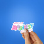 Watch Me Manifest My Dream Life Sticker