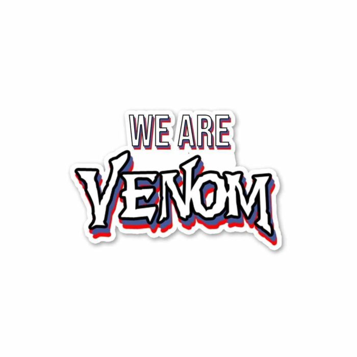 We Are VENOM Sticker