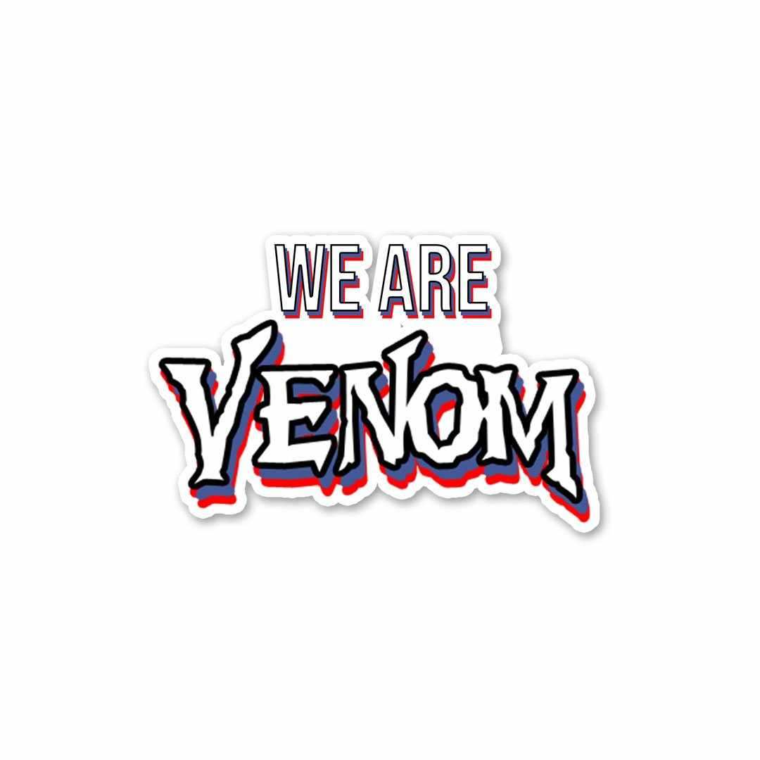 We Are VENOM Sticker