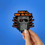 WeLl Be Back Ctrl Z Sticker