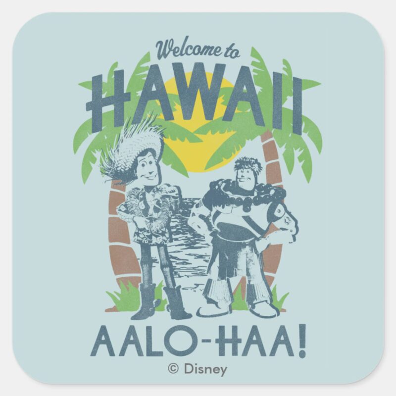 Woody And Buzz Welcome To Hawaii Square Sticker