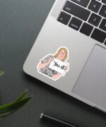 YOU OK Taylor Swift Sticker