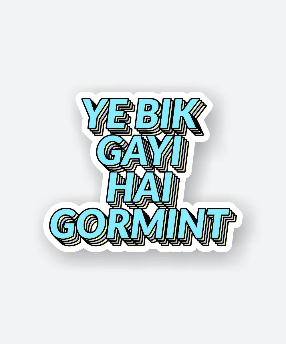 Yeh Bik Gayi Hai Gormint Sticker