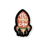 Yes You Can Sticker