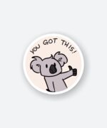 You Got This Sticker
