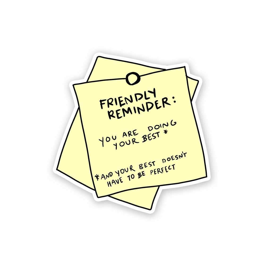 You Are Doing Your Best Sticker