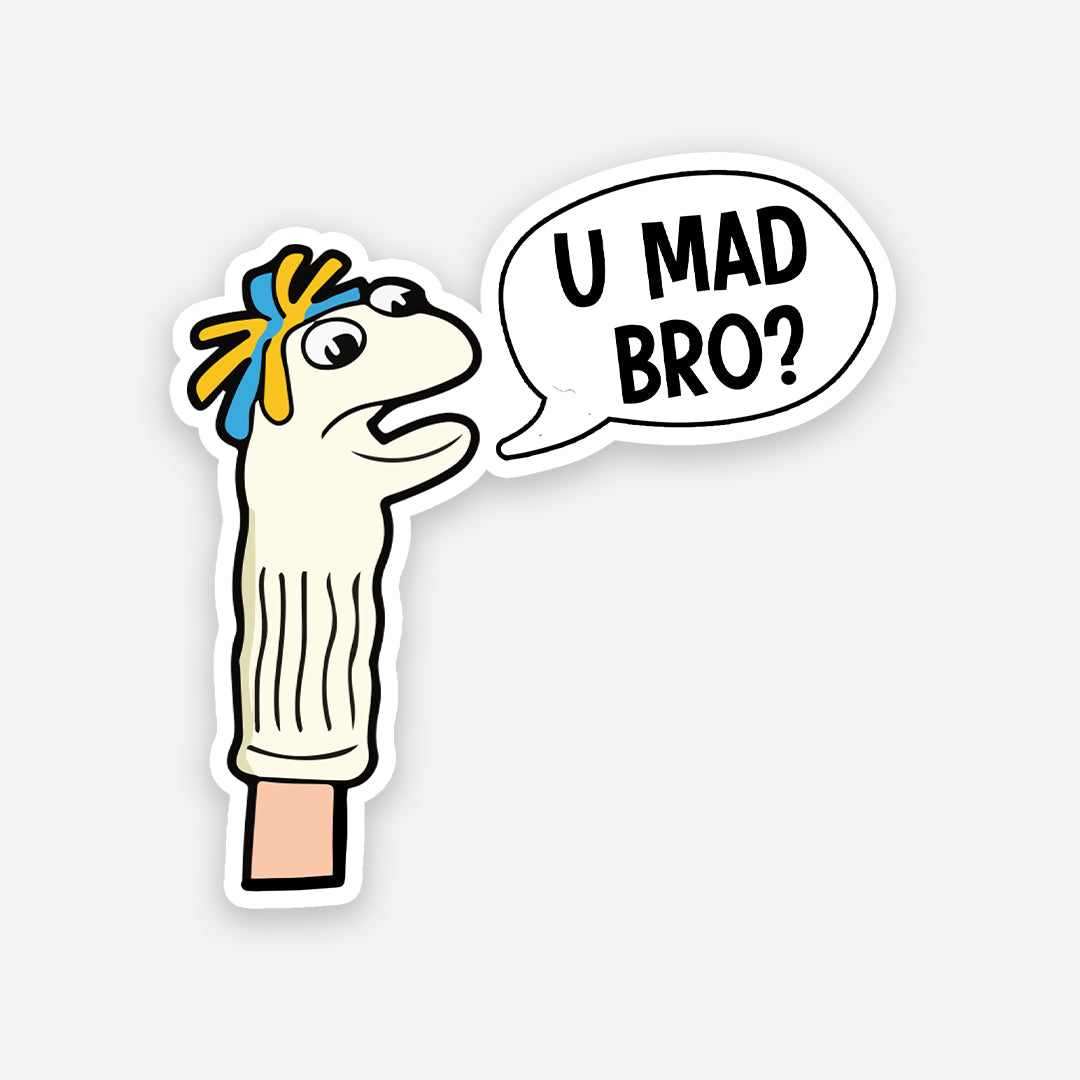 You Mad Bro_ Sticker You Mad Bro_ Sticker