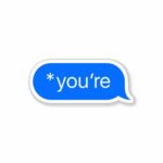 Youre Sticker
