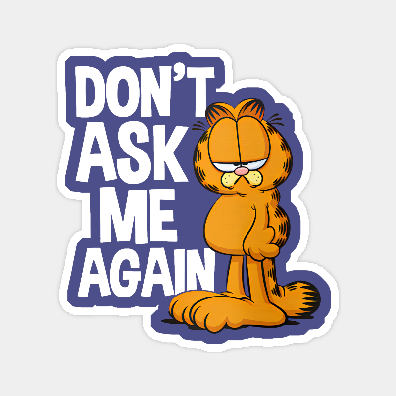 Garfield Do Not Ask Me Again Mood Activated Sticker