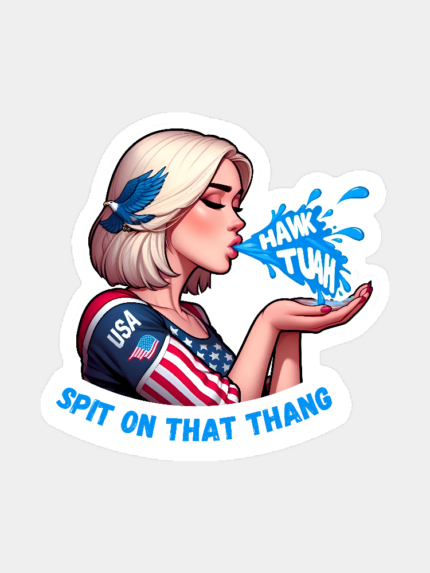 Hawk Tuah Spit On That Thang 2024 Bold Meme Sticker Sticker