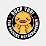 Motherquacker Mode Activated Duck with Attitude Sticker