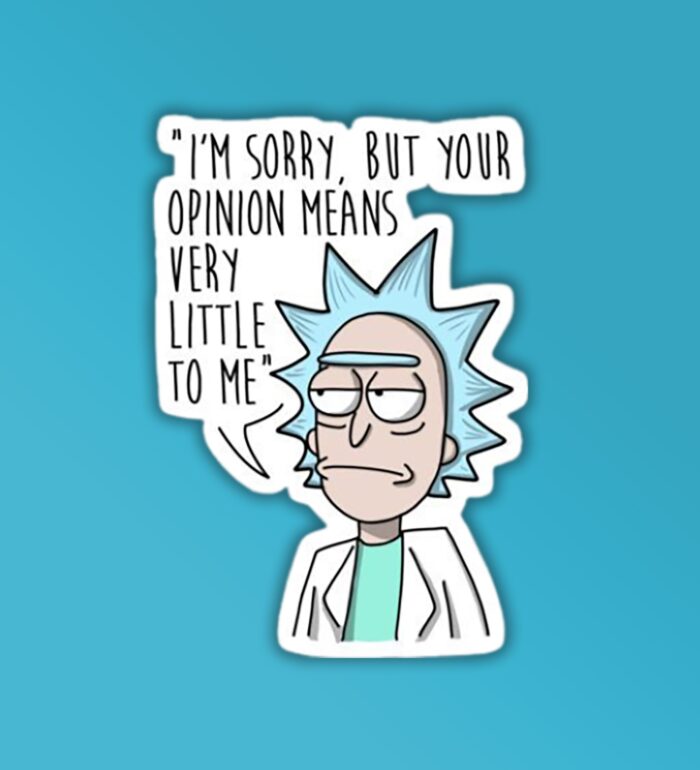 Your Opinion Means Nothing   Laptop Mobile Sticker