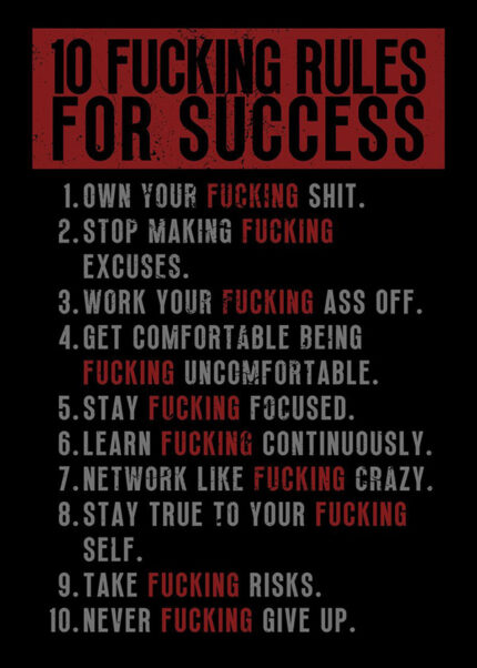 10 Fucking Rules for Success motivational Quote Poster