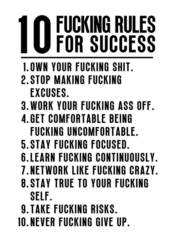 10 Fucking Rules for Success motivational Quote Poster