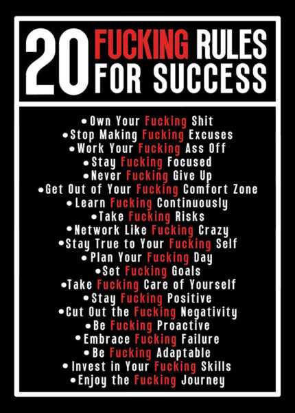 20 Fucking Rules for Success motivational Quote Poster