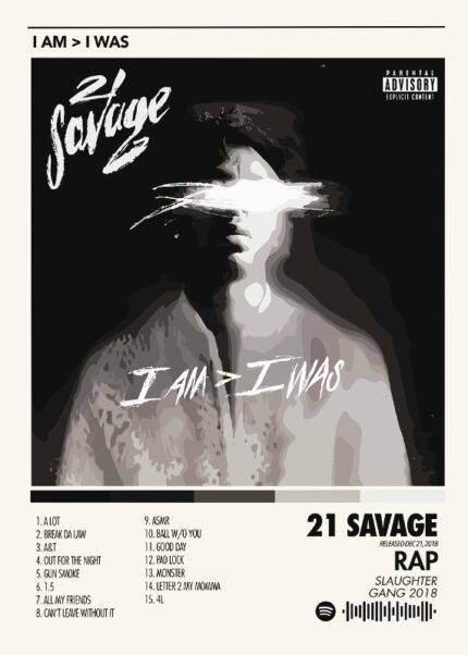 21 Savage I Am I Was Music Poster