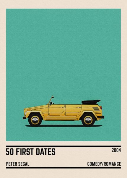 50 First Dates Movie Car Poster