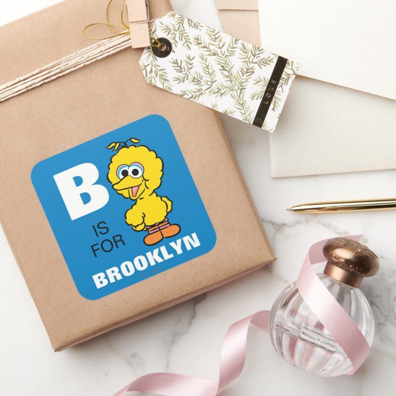 B Is For Big Bird Add Your Name Square Sticker