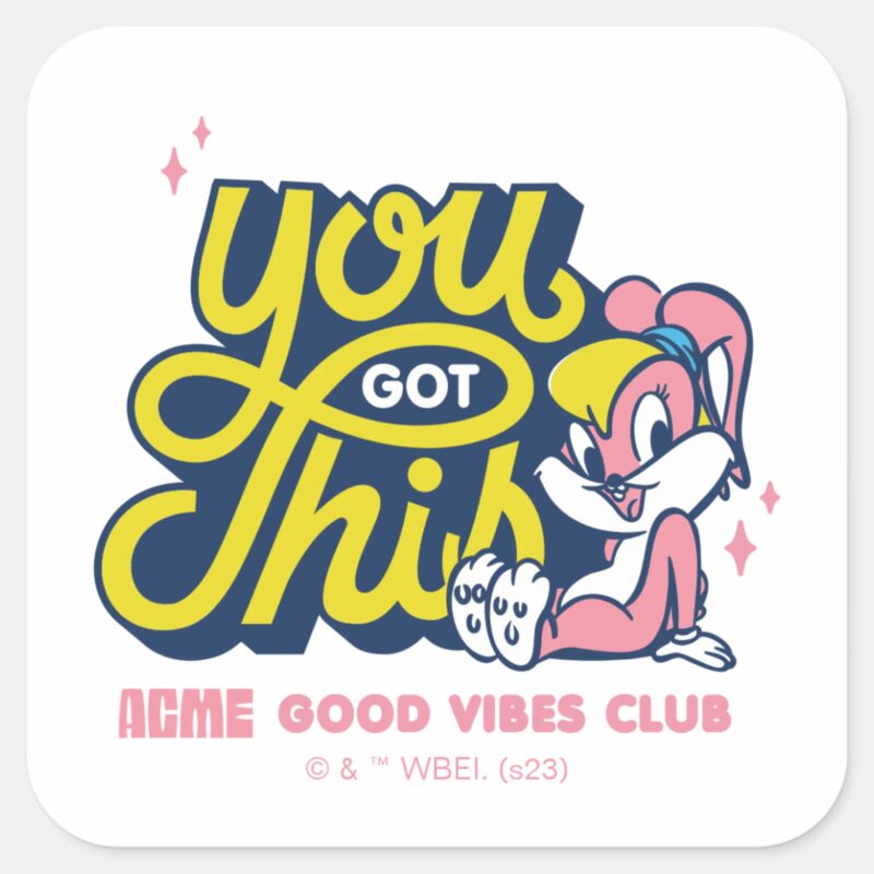 Baby Lola Bunny You Got This Square Sticker Baby Lola Bunny You Got This Square Sticker